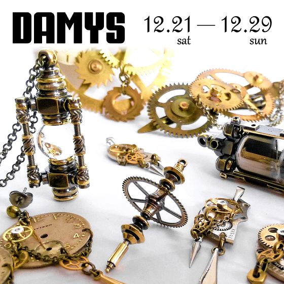 【梅田店】機械部品や時計パーツを使ったスチームパンクなアクセサリー「DAMYS」